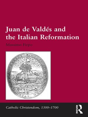 cover image of Juan de Vald�and the Italian Reformation